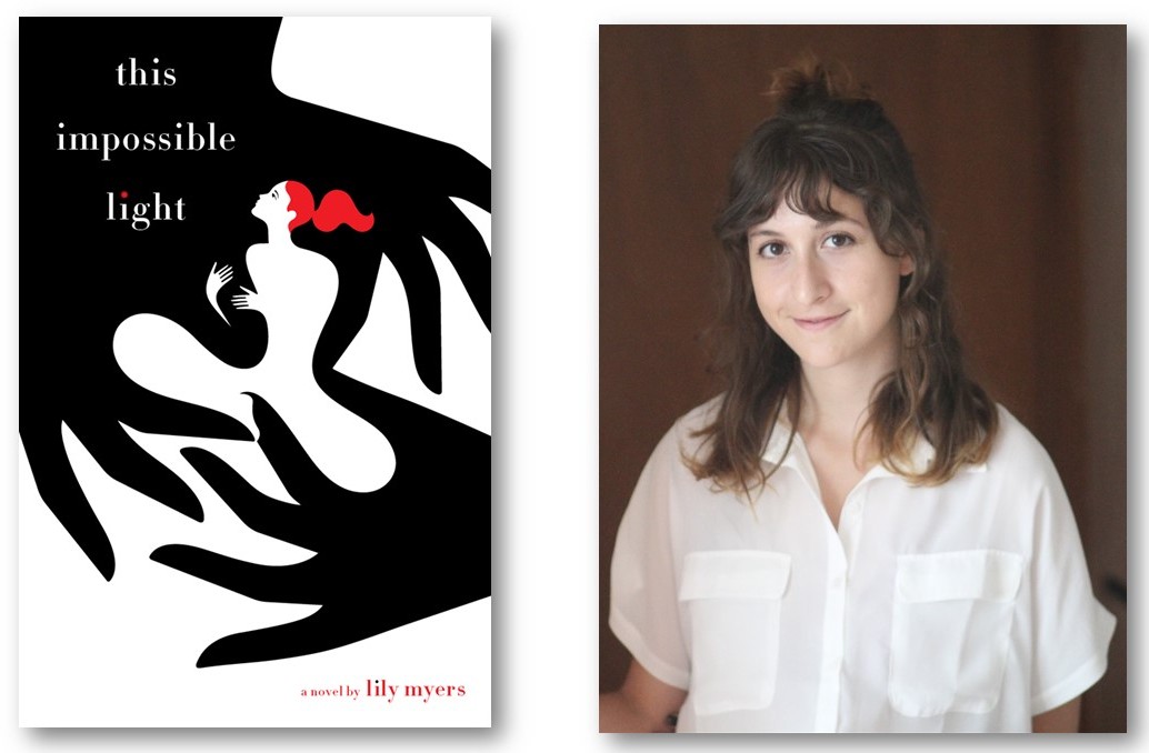 A cover of a book titled "This Impossible Light" with a photo of the author, Lily Myers, next to it.