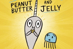 2020 - Peanut Butter and Jelly by Ben Clanton