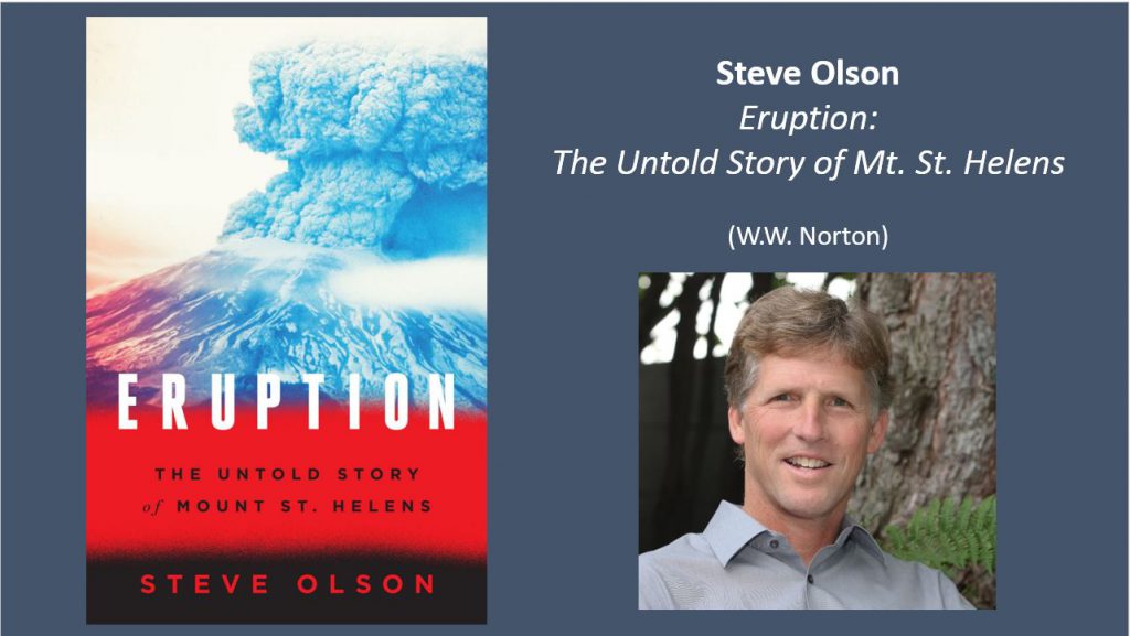 Book cover image of "Eruption: The Untold Story of Mount St. Helens" with photo of the author, Steve Olson, next to it.