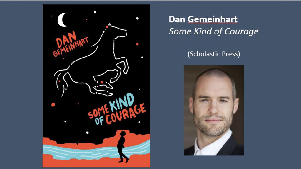 Book cover of "Some Kind of Courage" with photo of the author, Dan Gemeinhart, to the right.