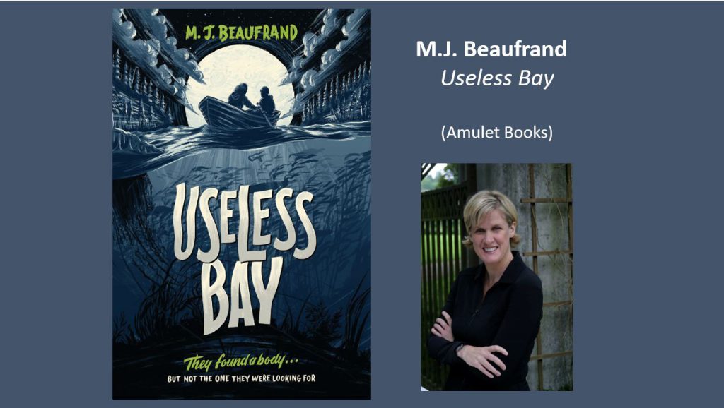 Book cover of "Useless Bay" with photo of the author, M.J. Beaufrand, to the right.