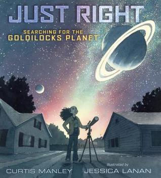 Cover of a book called "Just Right: Searching for the Goldilocks Planet"