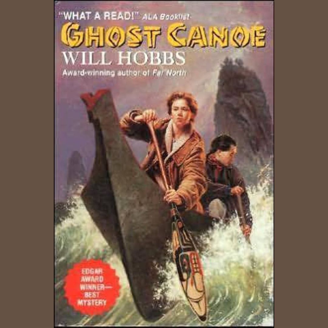a book cover for "ghost canoe" by will hobbs. two figures are shown in a canoe in white waters